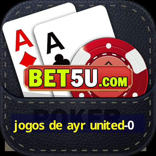 jogos de ayr united